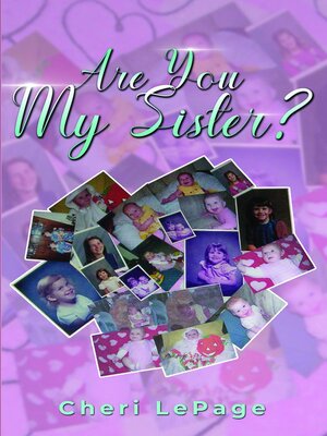 cover image of Are You My Sister?